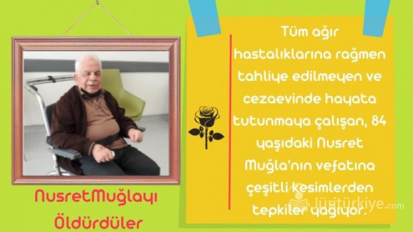 Nusret Muğla Hayatını kaybetti